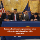 kansas_wheat_leaders_sign_purchase_letter_of_intent_with_taiwan_flour_mills_association.png
