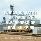 wheat_industry_helps_build_awareness_of_rail_shipping.png