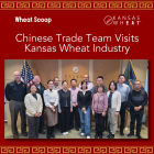 Image: Chinese Trade Team Visits Kansas Wheat Industry.