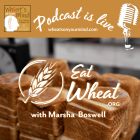 WOYM Podcast- Eat Wheat.