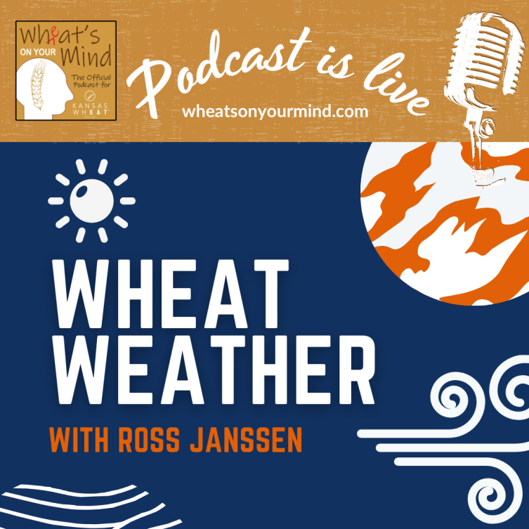 Wheat Weather with Ross podcast.