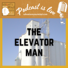 WOYM Podcast: The Elevator Man.