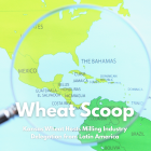 Wheat Scoop - Latin American millers. 