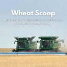 Wheat Scoop - custom harvester (Facebook Post).png
